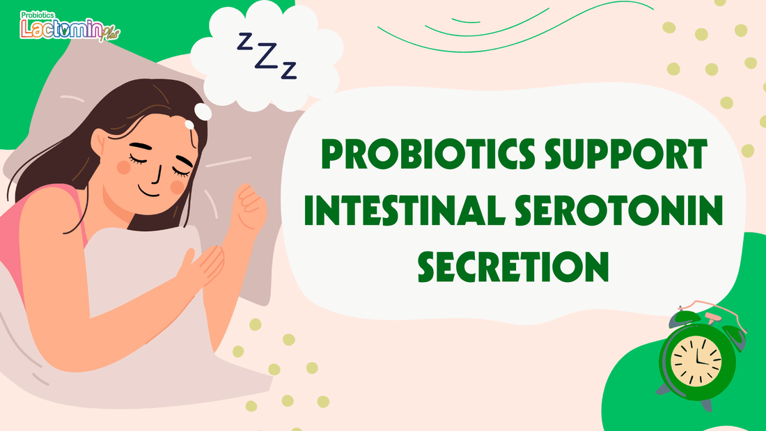 PROBIOTICS SUPPORT INTESTINAL SEROTONIN SECRETION